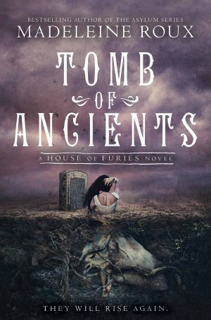 [House of Furies 03] • Tomb of Ancients